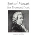 Best of Mozart for Trumpet Duet