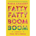 Fatty Fatty Boom Boom: A Memoir of Food, Fat, and Family