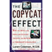 Copycat Effect: How the Media and Popular Culture Trigger the Mayhem in Tomorrow's Headlines (Original)
