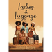 Ladies & Luggage