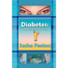 Diabetes: An Everyday Guide