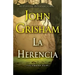 La Herencia / Sycamore Row: (The Inheritance: Sycamore Row--Spanish-Language Edition)