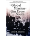 Global Mission of the Jim Crow