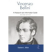 Vincenzo Bellini: A Guide to Research