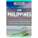 The Philippines: Your Ultimate Guide to Traveling, Culture, History, Food and More: Experience Everything Travel Guide Collection