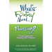 What's So Funny About... Nursing?: A Creative Approach to Celebrating Your Profession