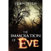 The Immolation of Eve