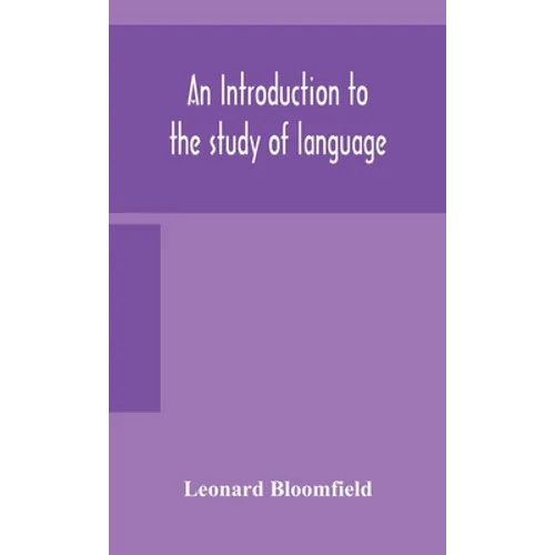 An Introduction To The Study Of Language