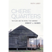 Cherie Quarters: The Place and the People That Inspired Ernest J. Gaines