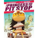 The Princess and the Pit Stop: A Picture Book