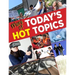More of Today's Hot Topics