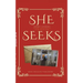 She Seeks