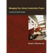 Managing Your Library Construction Project
