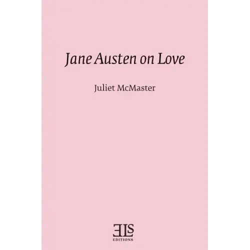 Jane Austen on Love