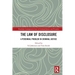 The Law of Disclosure: A Perennial Problem in Criminal Justice