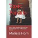 Toxic Parents: How 5 Adult Daughters Recover from the Emotional Abuse of Narcissistic Parents