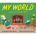 My World: A Companion to Goodnight Moon