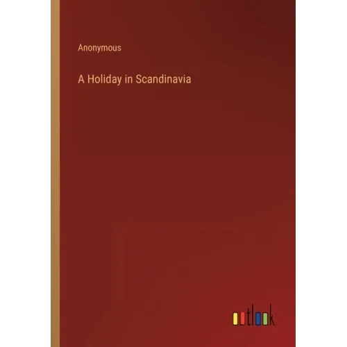 A Holiday in Scandinavia