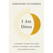 I Am Diosa: A Journey to Healing Deep, Loving Yourself, and Coming Back Home to Soul