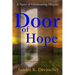Door of Hope: My Story of Overcoming Despair