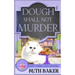 Dough Shall Not Murder