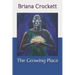 The Growing Place