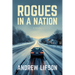 Rogues in a Nation