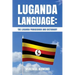 Luganda Language: The Luganda Phrasebook