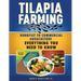 Tilapia Farming: Hobbyist to Commercial Aquaculture, Everything You Need to Know