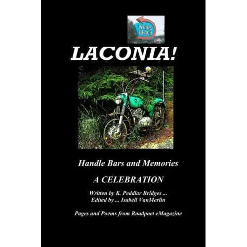 Laconia!: Handlebars and Memories