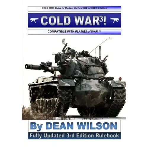 COLD WAR! Rules for Modern Warfare 1960-1990