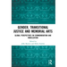 Gender, Transitional Justice and Memorial Arts: Global Perspectives on Commemoration and Mobilization