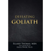 Defeating Goliath