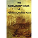 The Metamorphoses of Publius Ovidius Naso