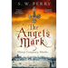 The Angel's Mark: Volume 1