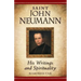 Saint John Neumann: His Writings and Spirituality