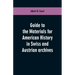 Guide to the materials for American history in Swiss and Austrian archives