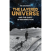 The Layered Universe And The Quest Of Resurrection