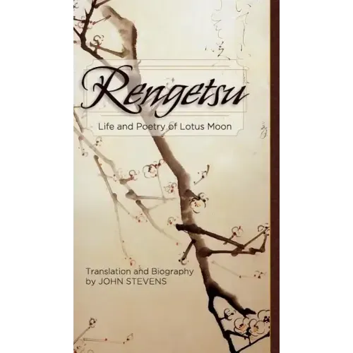 Rengetsu: Life and Poetry of Lotus Moon