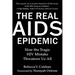The Real AIDS Epidemic: How the Tragic HIV Mistake Threatens Us All
