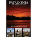 Patagonia: Angler Walkabout Series - Book 2