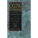 Celtic Astrology: How the Mystical Power of the Druid Tree Sign Can Transform Your Life