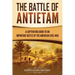 The Battle of Antietam: A Captivating Guide to an Important Battle of the American Civil War