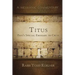 Titus: Shaul's/Paul's Emissary to Crete