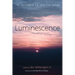 Luminescence, Volume 3: The Sermons of C. K. and Fred Barrett
