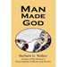 Man Made God: A Collection of Essays