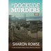 The Dockside Murders
