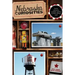 Nebraska Curiosities: Quirky Characters, Roadside Oddities & Other Offbeat Stuff
