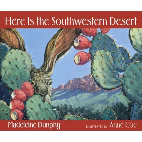 Here Is the Southwestern Desert