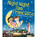 Night-Night San Francisco
